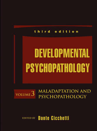 Группа авторов. Developmental Psychopathology, Maladaptation and Psychopathology