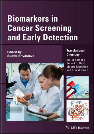 Группа авторов. Biomarkers in Cancer Screening and Early Detection