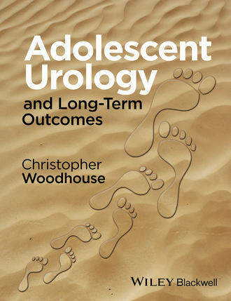 Christopher R. J. Woodhouse. Adolescent Urology and Long-Term Outcomes