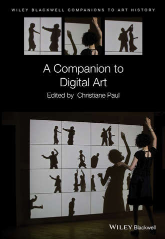 Группа авторов. A Companion to Digital Art