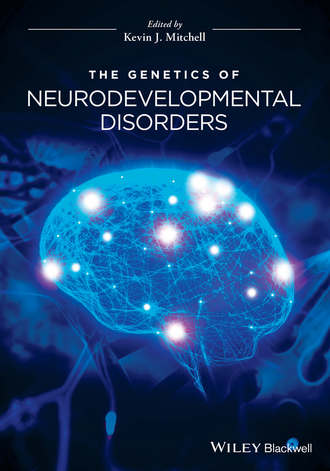 Группа авторов. The Genetics of Neurodevelopmental Disorders