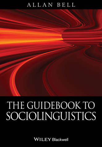 The Guidebook to Sociolinguistics. Allan Bell