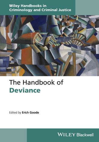 Группа авторов. The Handbook of Deviance