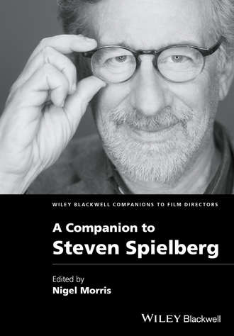 Группа авторов. A Companion to Steven Spielberg