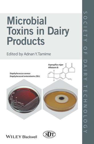 Группа авторов. Microbial Toxins in Dairy Products