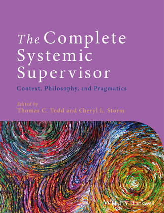 The Complete Systemic Supervisor. Thomas C. Todd