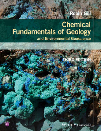 Robin  Gill. Chemical Fundamentals of Geology and Environmental Geoscience