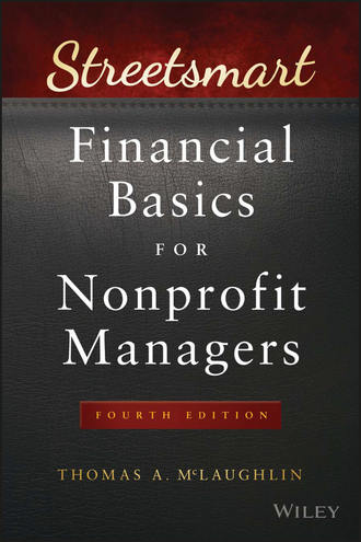 Thomas A. McLaughlin. Streetsmart Financial Basics for Nonprofit Managers