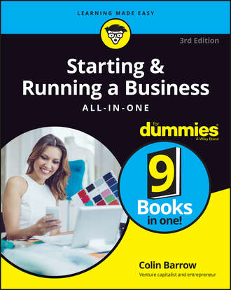 Starting and Running a Business All-in-One For Dummies. Colin Barrow