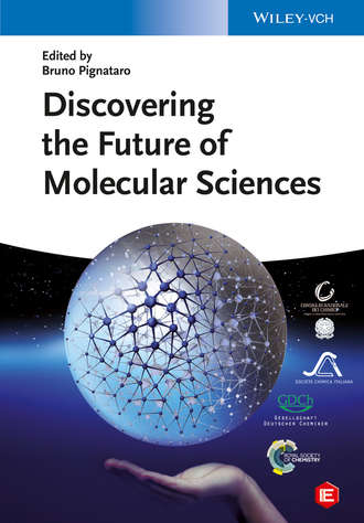 Группа авторов. Discovering the Future of Molecular Sciences