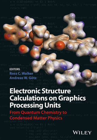 Группа авторов. Electronic Structure Calculations on Graphics Processing Units