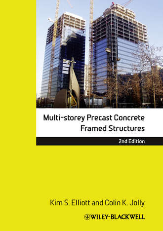 Kim S. Elliott. Multi-Storey Precast Concrete Framed Structures