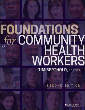 Группа авторов. Foundations for Community Health Workers