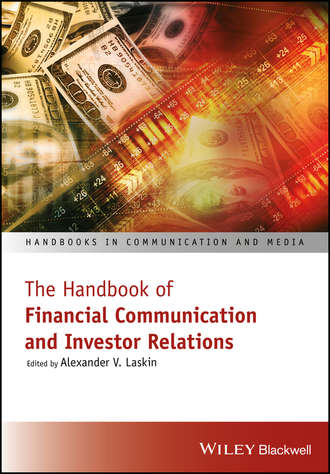 Группа авторов. The Handbook of Financial Communication and Investor Relations