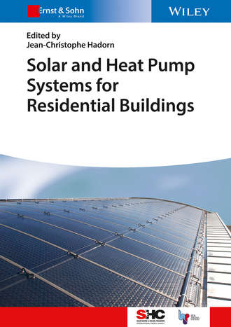 Solar and Heat Pump Systems for Residential Buildings. Группа авторов
