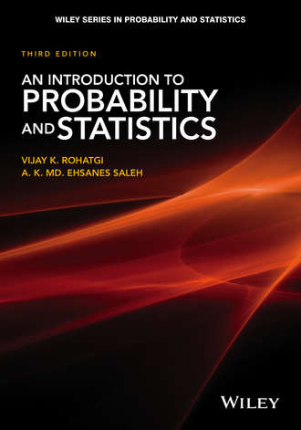 A. K. Md. Ehsanes Saleh. An Introduction to Probability and Statistics