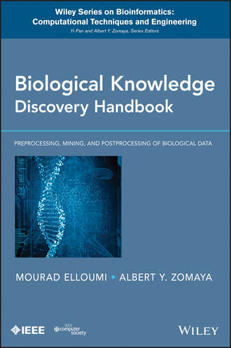 Mourad Elloumi. Biological Knowledge Discovery Handbook