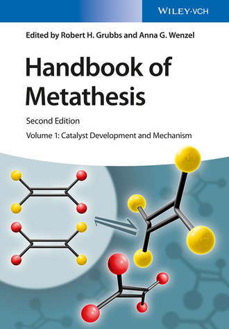 Handbook of Metathesis, Volume 1. Группа авторов