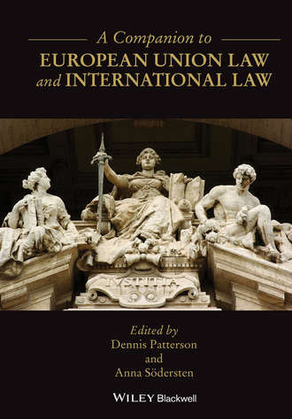 Группа авторов. A Companion to European Union Law and International Law