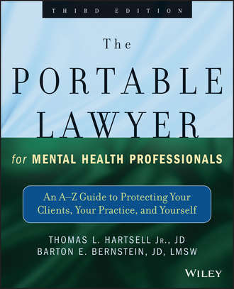 Barton E. Bernstein, JD, LMSW. The Portable Lawyer for Mental Health Professionals
