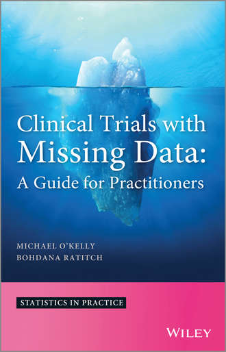 Michael O'Kelly. Clinical Trials with Missing Data