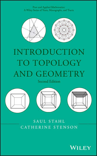 Saul Stahl. Introduction to Topology and Geometry