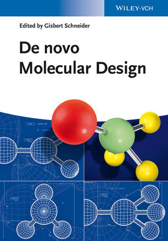 Группа авторов. De novo Molecular Design