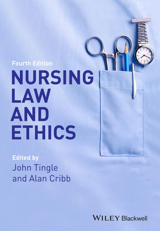 Группа авторов. Nursing Law and Ethics