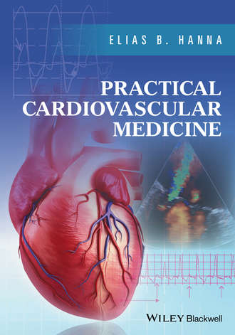 Elias B. Hanna. Practical Cardiovascular Medicine