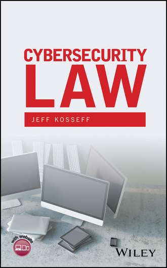 Jeff Kosseff. Cybersecurity Law