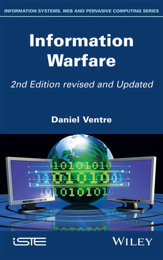 Daniel Ventre. Information Warfare