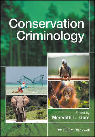 Conservation Criminology. Группа авторов