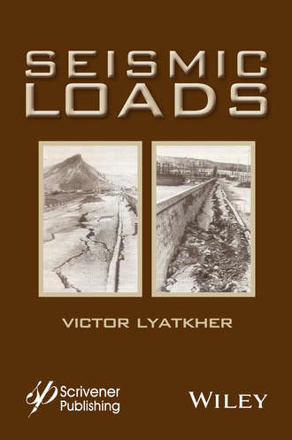 Victor M. Lyatkher. Seismic Loads