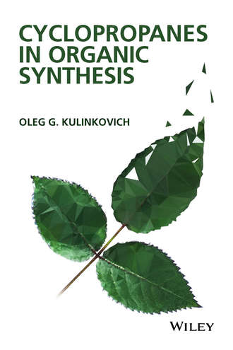 Oleg G. Kulinkovich. Cyclopropanes in Organic Synthesis