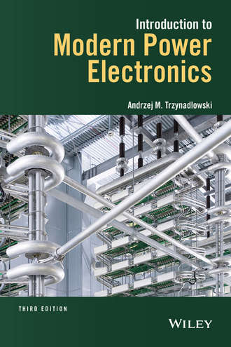 Andrzej M. Trzynadlowski. Introduction to Modern Power Electronics