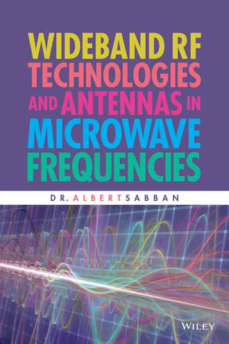 Dr. Albert Sabban. Wideband RF Technologies and Antennas in Microwave Frequencies
