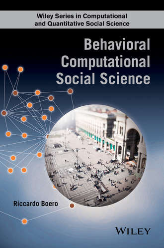 Riccardo Boero. Behavioral Computational Social Science