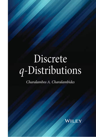 Charalambos A. Charalambides. Discrete q-Distributions