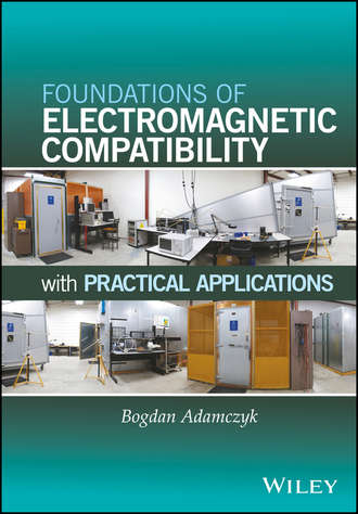 Bogdan Adamczyk. Foundations of Electromagnetic Compatibility