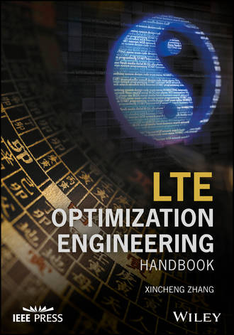 Xincheng Zhang. LTE Optimization Engineering Handbook
