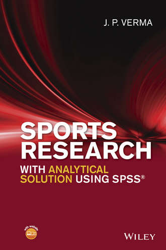 J. P. Verma. Sports Research with Analytical Solution using SPSS