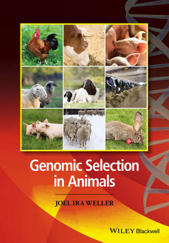 Joel Weller. Genomic Selection in Animals
