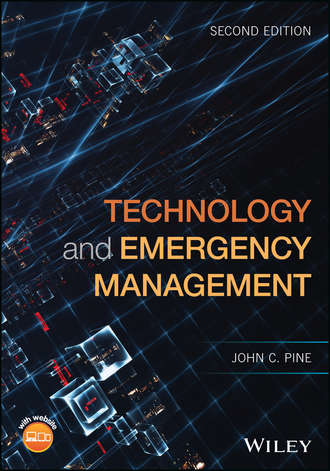 John C. Pine. Technology and Emergency Management