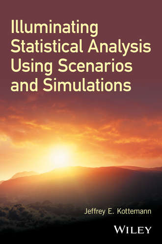 Jeffrey E. Kottemann. Illuminating Statistical Analysis Using Scenarios and Simulations