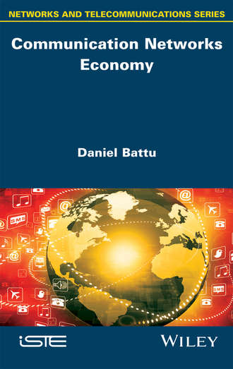 Daniel Battu. Communication Networks Economy