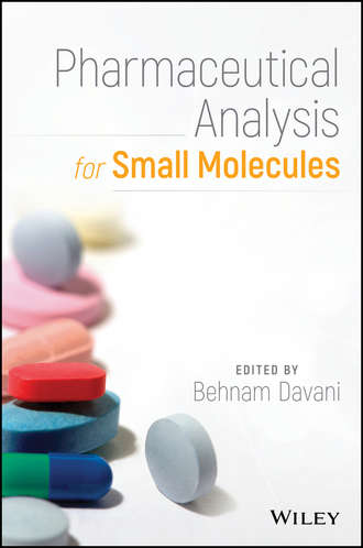 Группа авторов. Pharmaceutical Analysis for Small Molecules