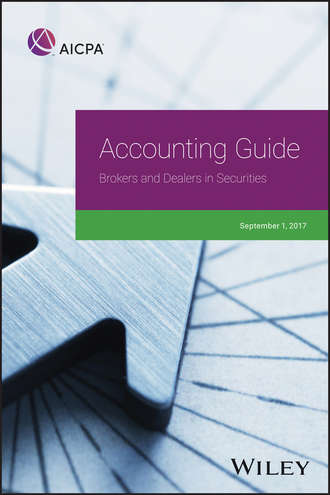AICPA. Accounting Guide: Brokers and Dealers in Securities 2017