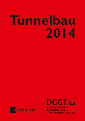 Deutsche Gesellschaft f?r Geotechnik e.V. / German Geotechnical Society. Taschenbuch f?r den Tunnelbau 2014
