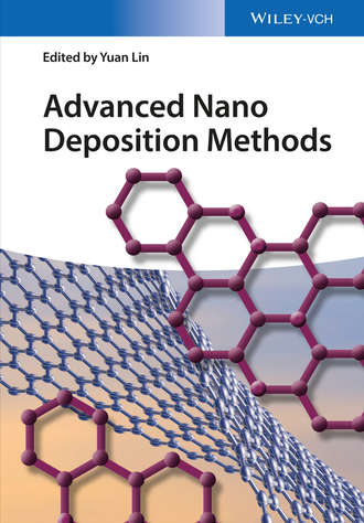 Группа авторов. Advanced Nano Deposition Methods