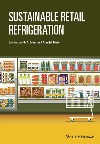 Группа авторов. Sustainable Retail Refrigeration